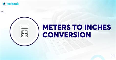 Inches to Meters Conversion Examples